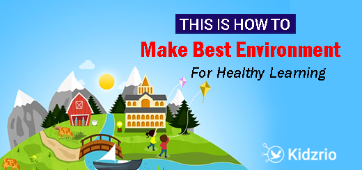 Best Environment for Healthy Learning