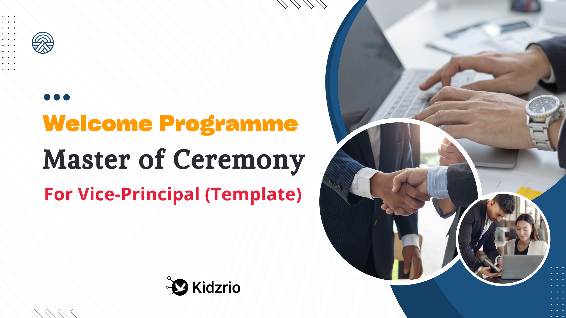welcome program master of ceremony for vice principal (Template)