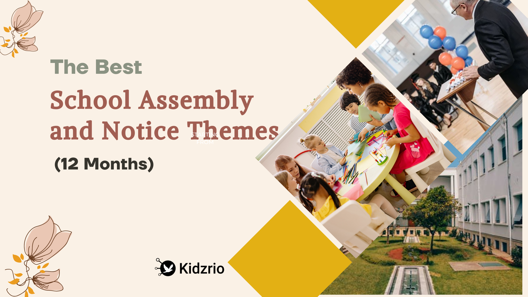 the-best-school-assembly-and-notice-themes-12-months