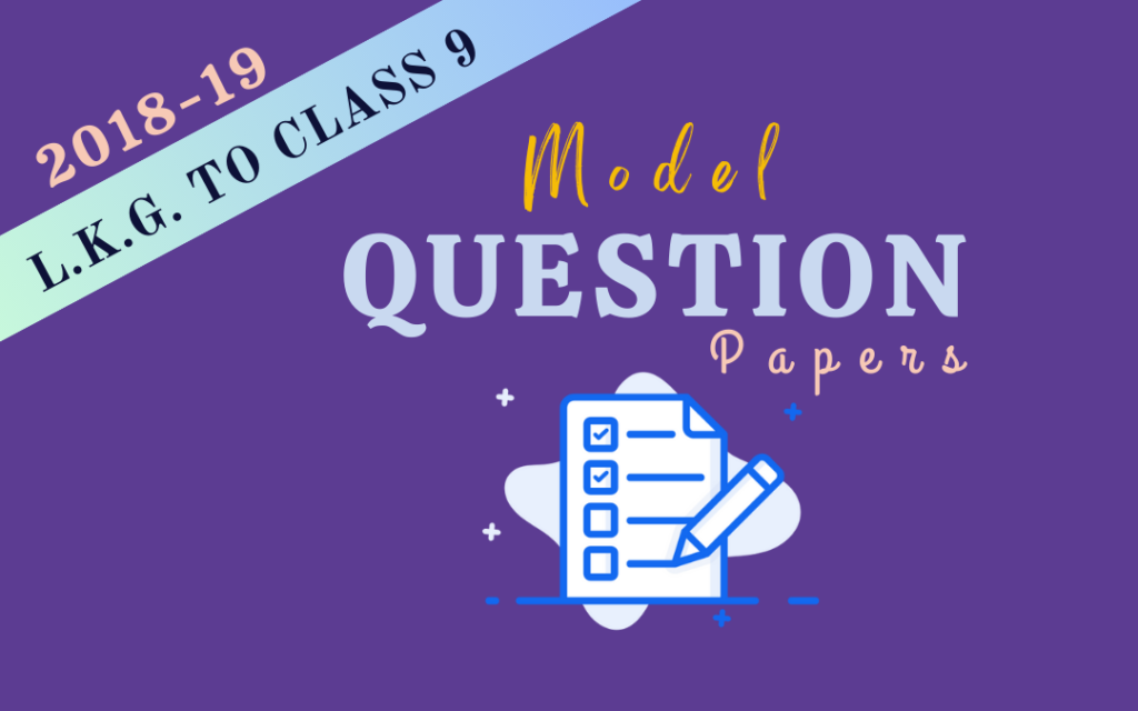 Model Question Papers - 2018-19