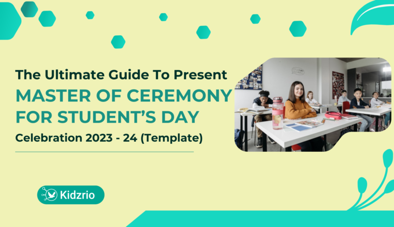The Ultimate Guide to Present Master of Ceremony for Student’s Day Celebration 2023-24 (Template)