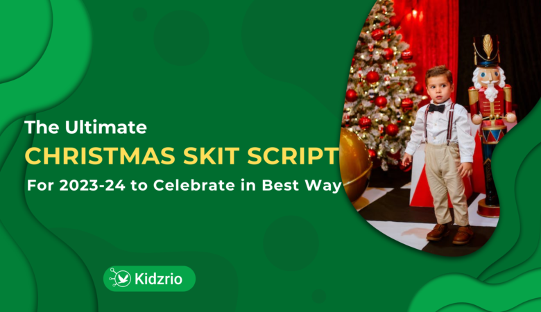 The Ultimate Christmas Skit Script for 2023-24 to Celebrate in Best Way (Downloadable)