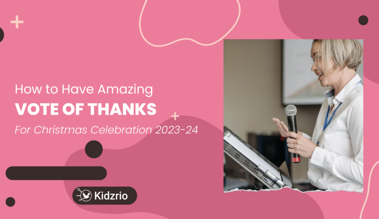 How to Have Amazing Vote of Thanks for Christmas Celebration 2023-24 (Template)