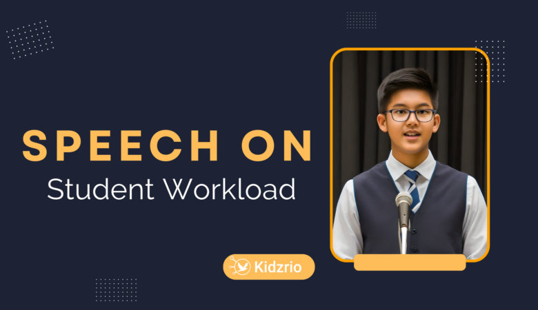 Speech on Student Workload